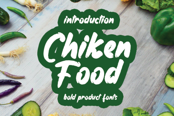 Chiken Food Font: A Designer’s Guide to Sweet Handwritten Branding