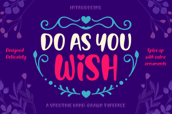 Do As You Wish Font: A Bold Handwritten Choice for Editorial Design