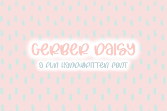 Gerber Daisy: A Friendly Script Font Review