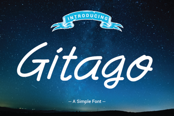 Gitago Font Review: A Fresh Script Handwritten Typeface