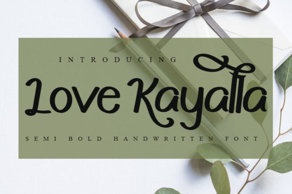 Love Kayalla Font for Elegant Web Design